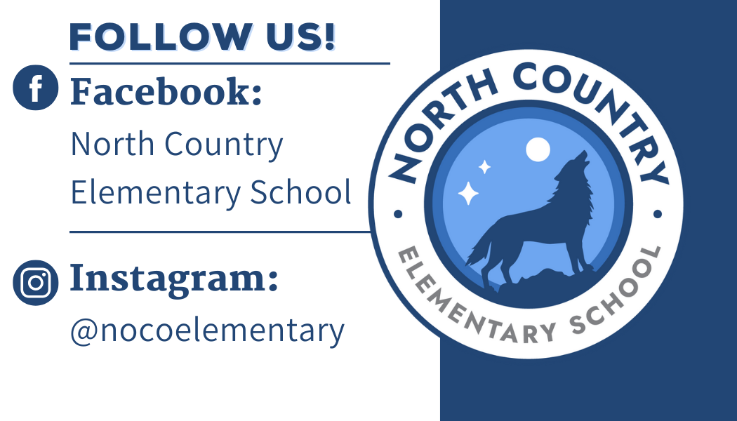 Follow us logo. Facebook: North COuntry Elelmentary School. Instagram@nocoelementary